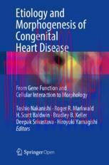 [PDF]Etiology and Morphogenesis of Congenital Heart Disease: From_ Gene Function and Cellular I...