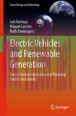 [PDF]Electric Vehicles and Renewable Generation: Power System Operation and Planning Under Unce...