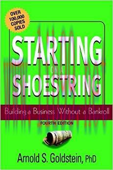 Starting on a Shoestring: Building a Business Without a Bankroll 4th Edition,