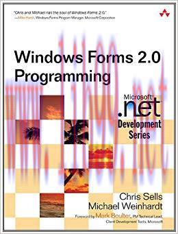 Windows Forms 2.0 Programming: Windows Forms 2.0 Prog _p2 (Microsoft Windows Development Series...