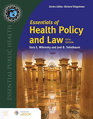 Essentials of Health Policy and Law Fifth Edition(Essential Public Health)