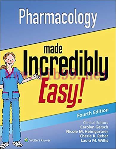 (PDF)Pharmacology Made Incredibly Easy! (Incredibly Easy! Series&reg;) 4th Edition