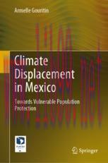 [PDF]Climate Displacement in Mexico: Towards Vulnerable Population Protection