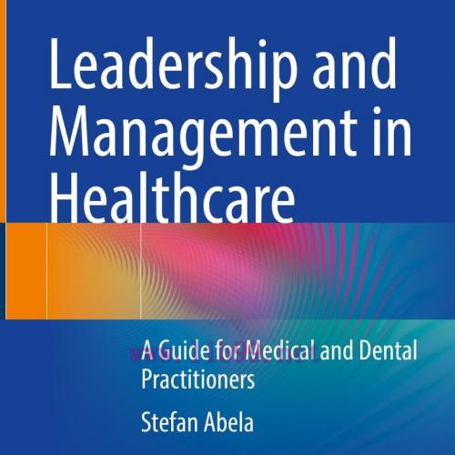 [AME]Leadership and Management in Healthcare (Original PDF)