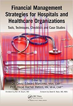 (PDF)Financial Management Strategies for Hospitals and Healthcare Organizations: Tools, Techniq...