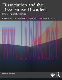 [AME]Dissociation and the Dissociative Disorders: Past, Present, Future, 2nd Edition (EPUB)