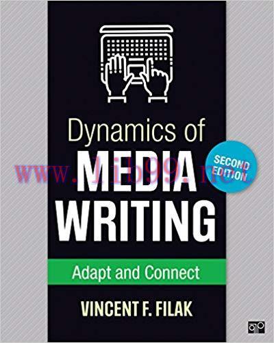 Dynamics of Media Writing: Adapt and Connect 2nd Edition,