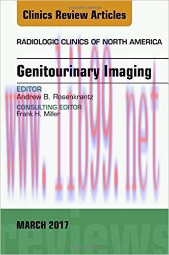 [PDF]Genitourinary Imaging, An Issue of Radiologic Clinics of North