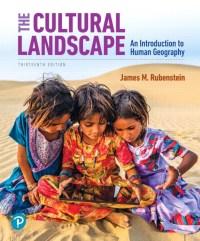 The Cultural Landscape, 13th Edition [James M. Rubenstein]