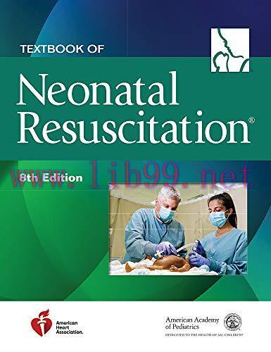 [AME]Textbook of Neonatal Resuscitation (NRP), 8th Edition (Original PDF)