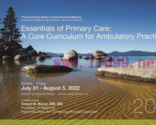 [AME]UCSF CME Essentials of Primary Care: A Core Curriculum for Ambulatory Practice 2022 (CME V...