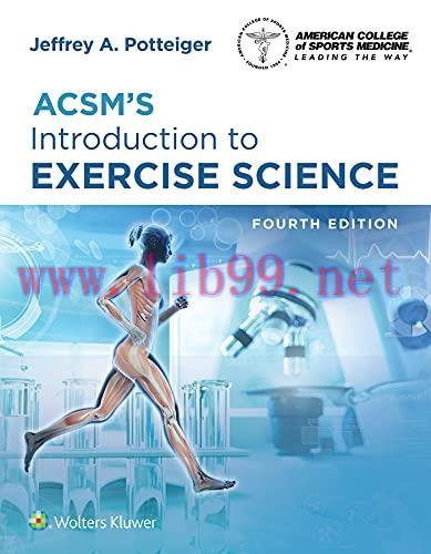 [AME]ACSM's Introduction to Exercise Science, 4th Edition (EPUB3 + Converted PDF)