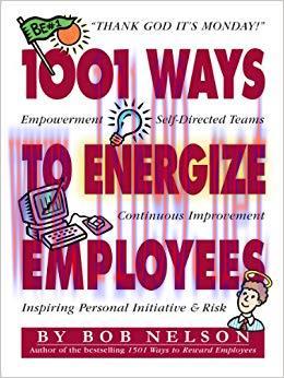 (PDF)1001 Ways to Energize Employees 1st Edition