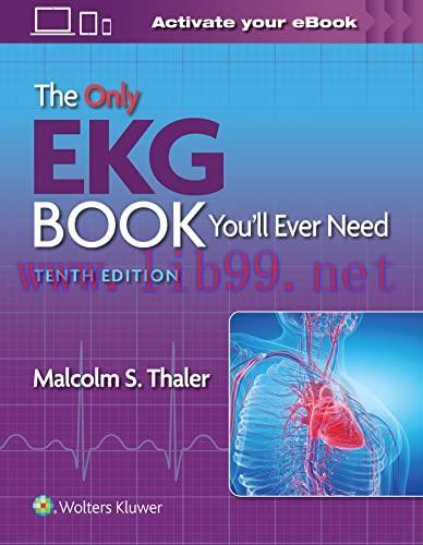 [AME]The Only EKG Book You&rsquo;ll Ever Need, 10th Edition (EPUB + Converted PDF)