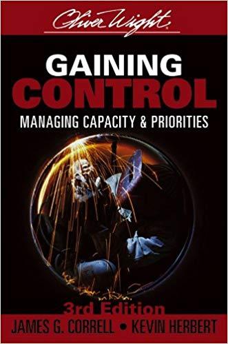 (PDF)Gaining Control Managing Capacity and Priorities (The Oliver Wight Companies Book 19) 3rd ...