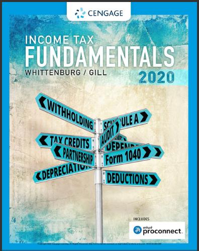 (TB)Income Tax Fundamentals 2020，38th Edition Gerald E. Whittenburg.zip