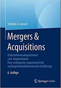 (PDF)Mergers & Acquisitions Unternehmensakquisitionen und -kooperationen. Eine strategische, or...