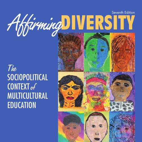 Affirming Diversity_ The Sociopolitical Context of Multicultural Education - Sonia Nieto & Patt...