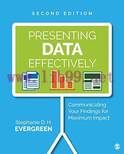 [FOX-Ebook]Presenting Data Effectively: Communicating Your Findings for Maximum Impact, 2nd Edi...