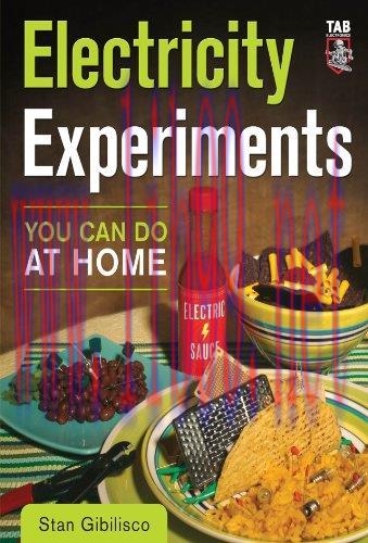 [FOX-Ebook]Electricity Experiments You Can Do At Home