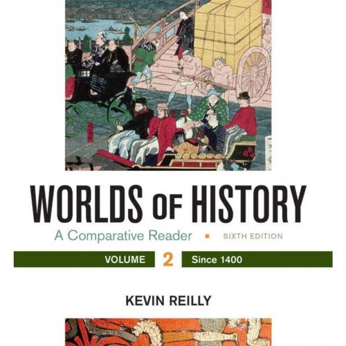 Worlds of History, Volume 2 - Kevin Reilly