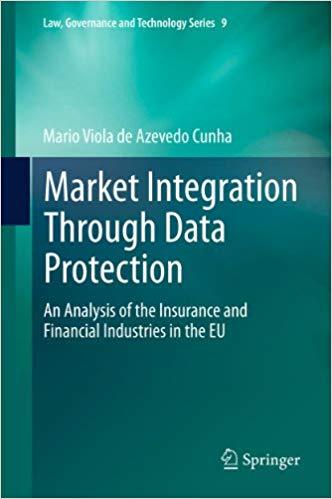 (PDF)Market Integration Through Data Protection An Analysis of the Insurance and Financial Indu...