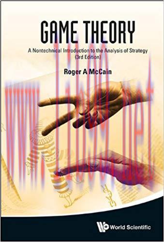 Game Theory:A Nontechnical Introduction to the Analysis of Strategy 3rd Edition,