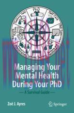 [PDF]Managing your Mental Health during your PhD: A Survival Guide