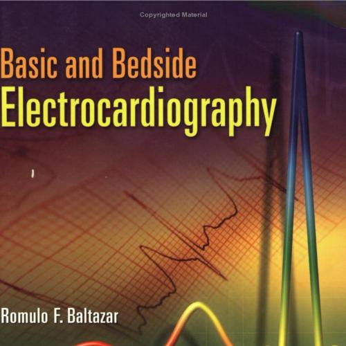 Basic and Bedside Electrocardiography