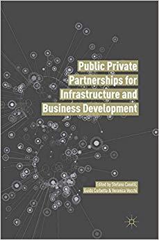 (PDF)Public Private Partnerships for Infrastructure and Business Development Principles, Practi...