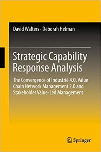 (PDF)Strategic Capability Response Analysis The Convergence of Industri&eacute; 4.0, Value Chain Netwo...