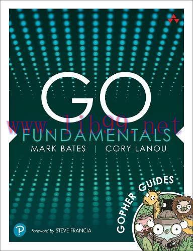 [FOX-Ebook]Go Fundamentals: Gopher Guides