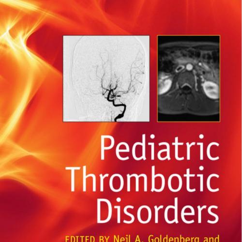 Pediatric Thrombotic Disorders
