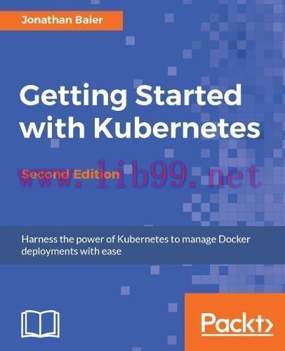 [FOX-Ebook]Getting Started with Kubernetes, 2nd Edition