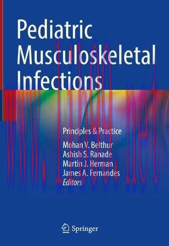 [AME]Pediatric Musculoskeletal Infections: Principles & Practice (Original PDF)