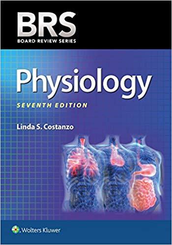 BRS Physiology (Board Review Series) Seventh, North American Edition