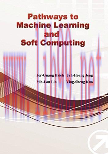 [FOX-Ebook]Pathways to Machine Learning and Soft Computing