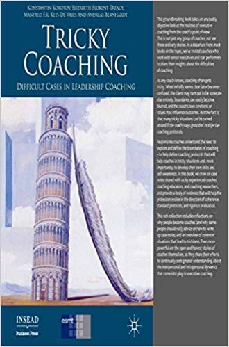 (PDF)Tricky Coaching Difficult Cases in Leadership Coaching (INSEAD Business Press) 2012 Editio...