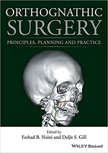 Orthognathic Surgery Principles, Planning and Practice