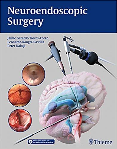 Neuroendoscopic Surgery 1st Edition + Videos
