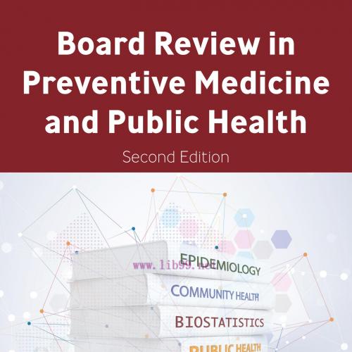 [AME]Board Review in Preventive Medicine and Public Health, 2nd Edition (EPUB)