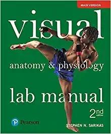 (Test Bank)Visual Anatomy & Physiology Lab Manual 2nd Edition Stephen N. Sarikas.zip