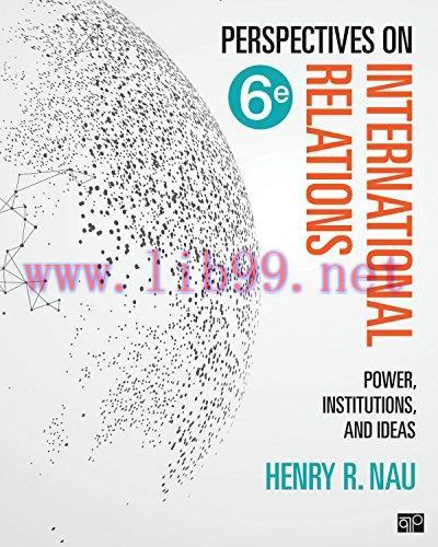 [FOX-Ebook]Perspectives on International Relations: Power, Institutions, and Ideas, 6th Edition