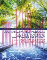 [PDF]Cost Effective Technologies for Solid Waste and Wastewater Treatment