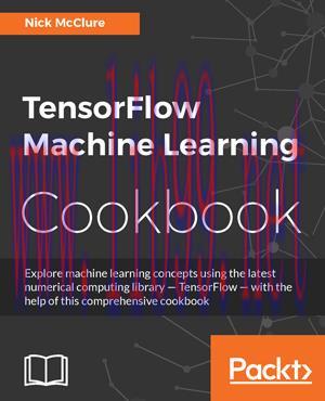 [SAIT-Ebook]TensorFlow Machine Learning Cookbook