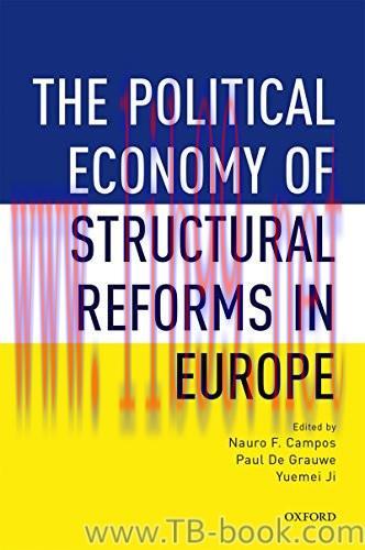 The Political Economy of Structural Reforms in Europe by Nauro F. Campos 课本