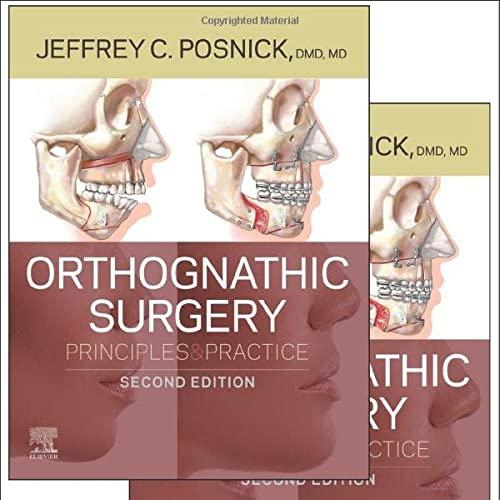 Orthognathic Surgery - 2 Volume Set: Principles and Practice 2nd Edition