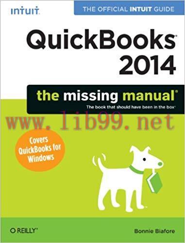 (PDF)QuickBooks 2014: The Missing Manual: The Official Intuit Guide to QuickBooks 2014 (Missing...
