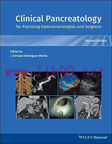 [AME]Clinical Pancreatology for Practicing Gastroenterologists and Surgeons, 2nd Edition (Origi...