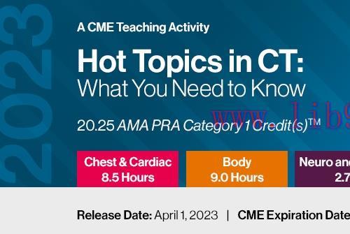 [AME]2023 Hot Topics in CT: What You Need to Know (Videos)